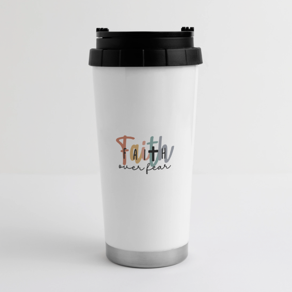 Faith Over Fear 16 oz Travel Mug - white