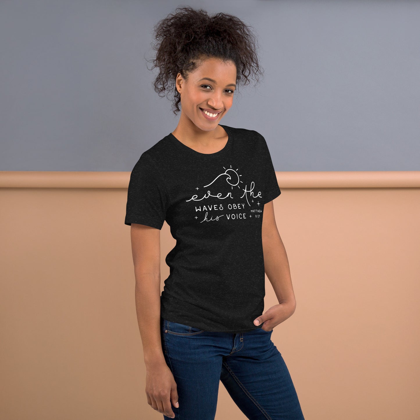 Even the Waves Obey His Voice Women's T-Shirt