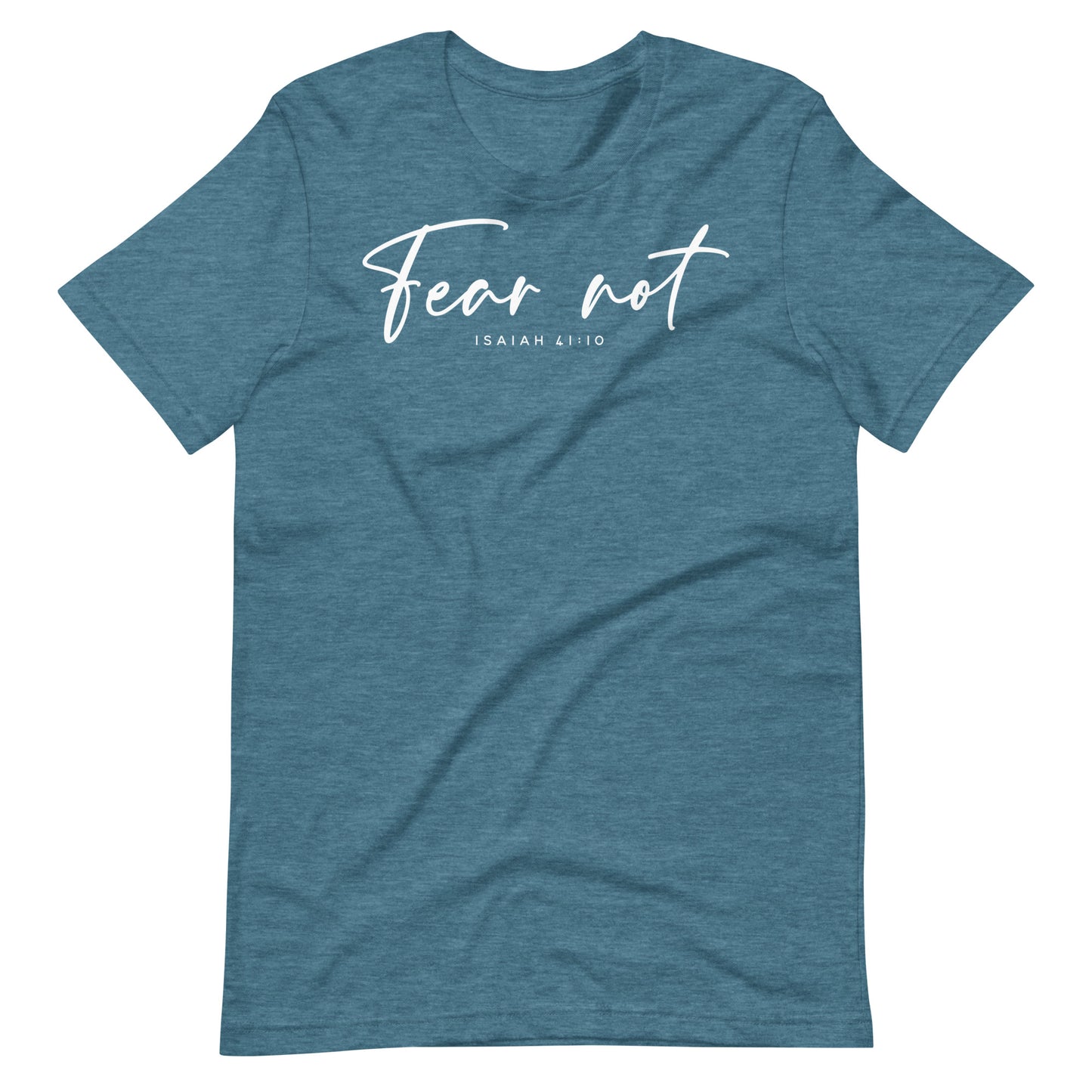 Fear Not Isaiah 41:10 (W) Women's T-shirt