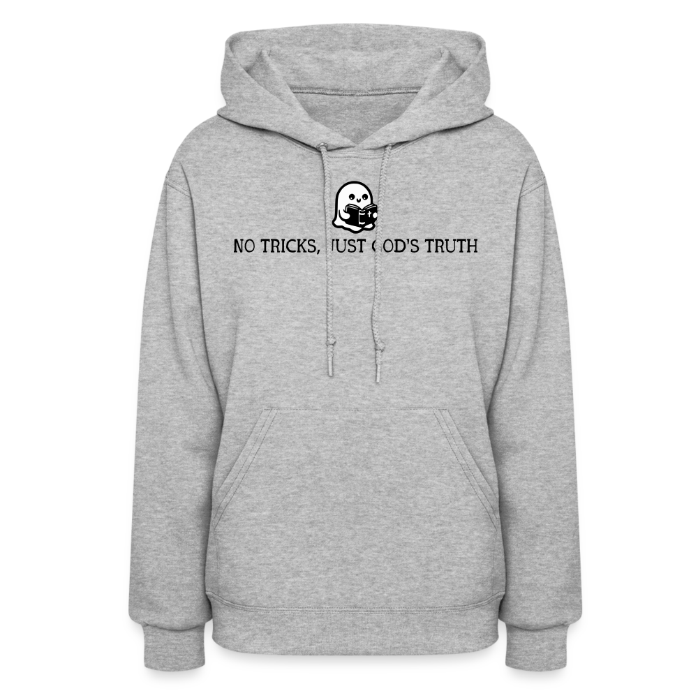 No Tricks Just God's Truth (Bible) Women's Hoodie - heather gray