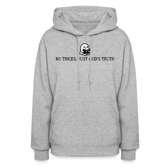 No Tricks Just God's Truth (Bible) Women's Hoodie - heather gray