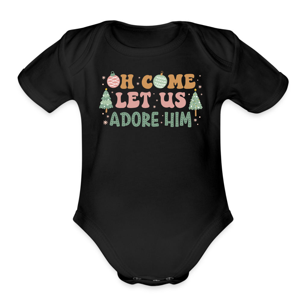 Oh Come Let Us Adore Him Christmas Family Organic Short Sleeve Baby Bodysuit - black