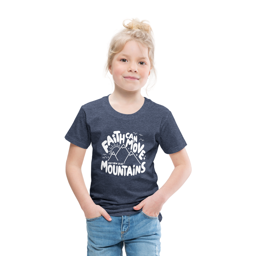 Faith Can Move Mountains (W) Toddler T-Shirt - heather blue