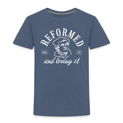 Reformed & Loving It (W) Reformation Day Toddler T-Shirt - heather blue