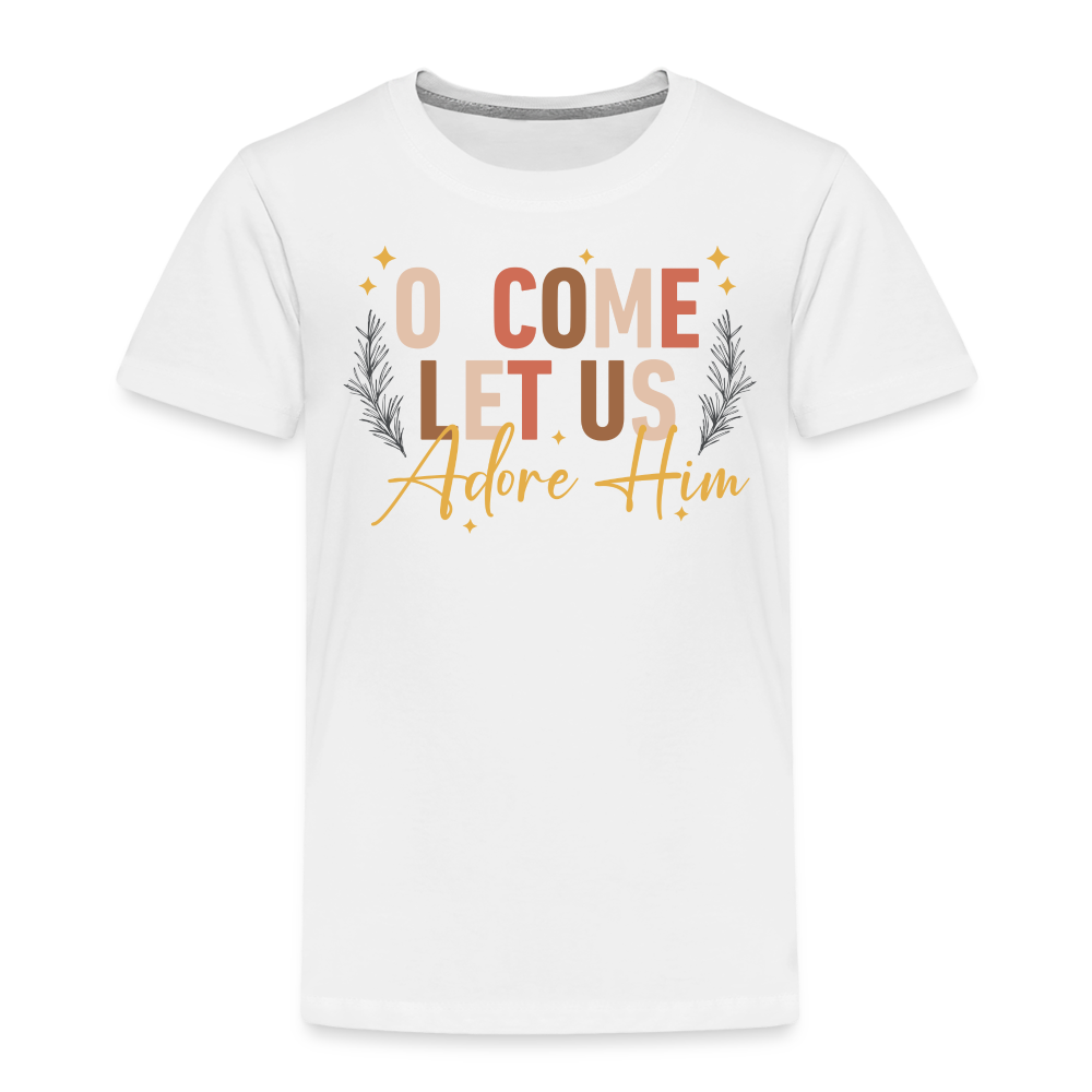 O Come Let us Adore Him Christmas Toddler Shirt - white