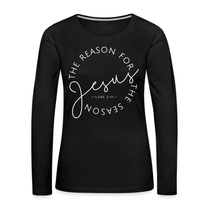 The Reason for the Season (W) Christmas Women's Premium Long Sleeve T-Shirt - black