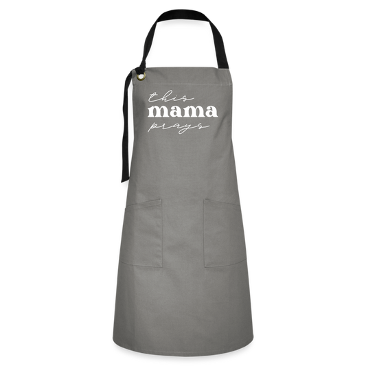 This Mama Prays Apron - gray/black