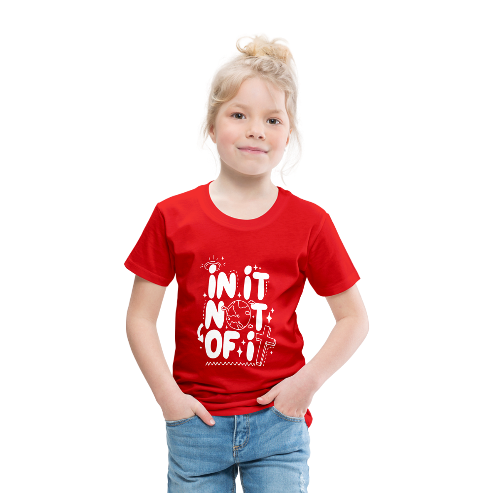 In It Not of It (W) Toddler T-Shirt - red