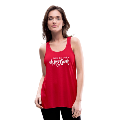 Praise the Lord Oh My Soul Women's Tank - red