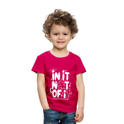 In It Not of It (W) Toddler T-Shirt - dark pink