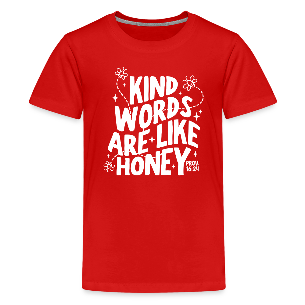 Kind Words are Like Honey (W) Kid's T-Shirt - red