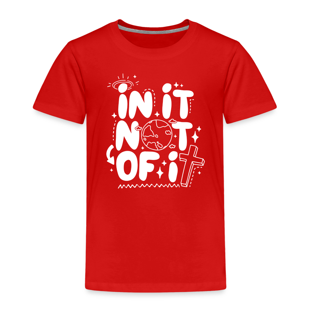 In It Not of It (W) Toddler T-Shirt - red