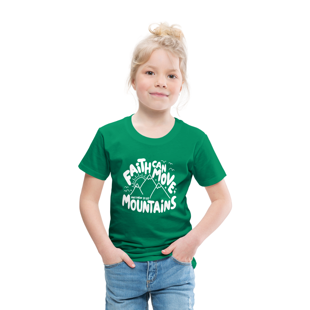 Faith Can Move Mountains (W) Toddler T-Shirt - kelly green