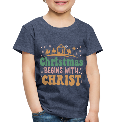 Christmas begins with Christ Family Toddler Premium T-Shirt - heather blue