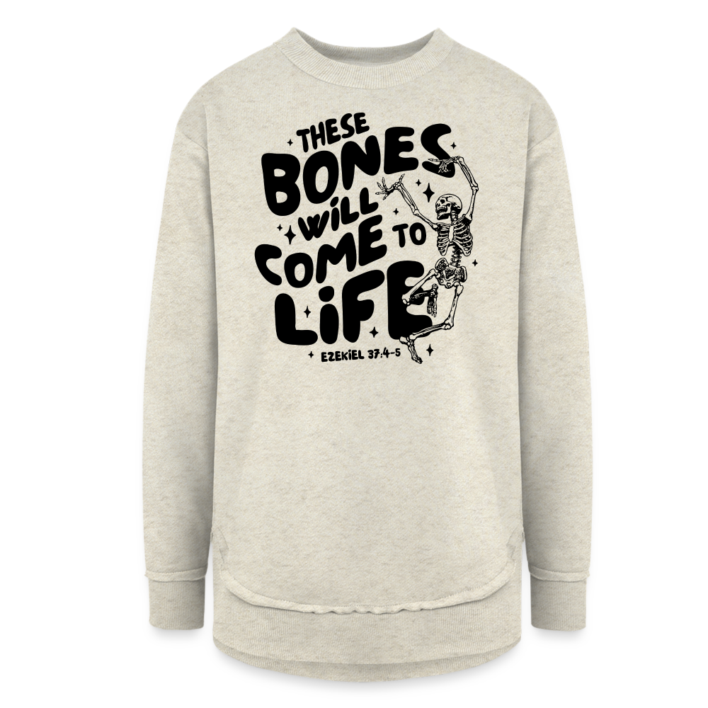 These Bones will Come to Life  Women's Tunic Sweater - heather oatmeal