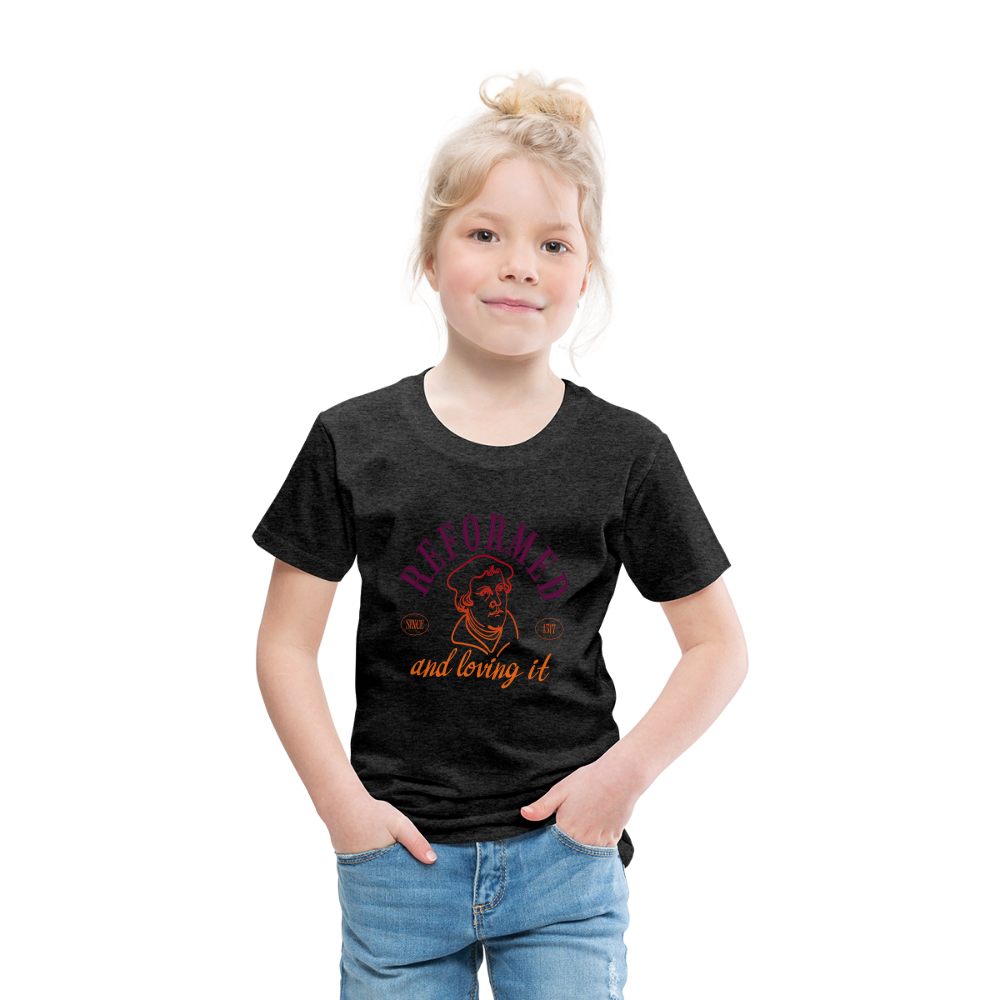 Reformed & Loving It (Color) Reformation Day Toddler T-Shirt - charcoal grey