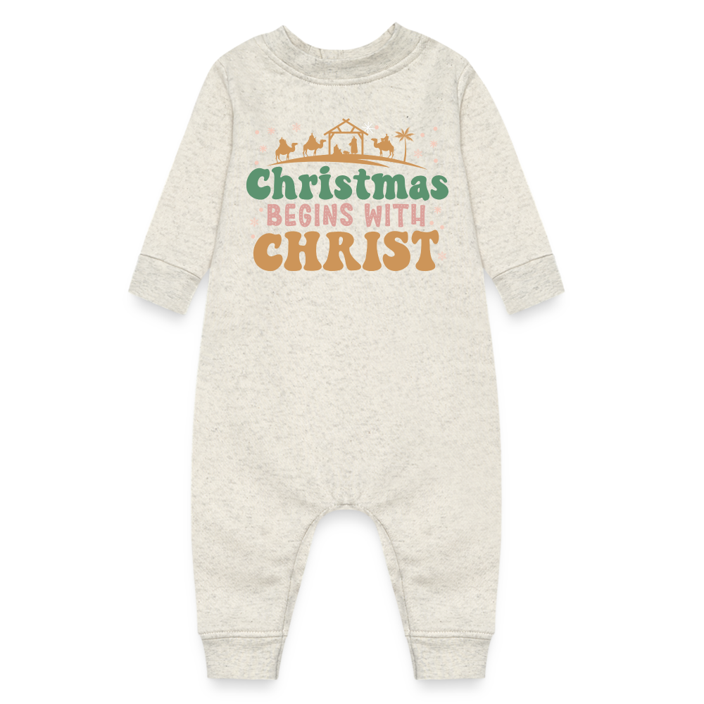 Christmas begins with Christ Family Baby Fleece One Piece - heather oatmeal