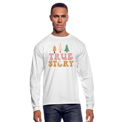 True Story Christmas Family Men's Long Sleeve T-Shirt - white