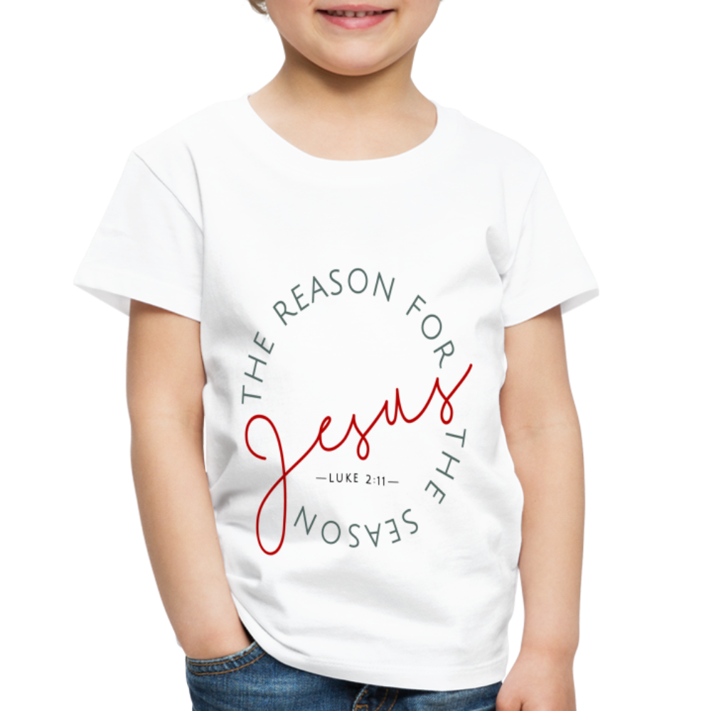 The Reason for the Season Christmas Toddler Shirt - white