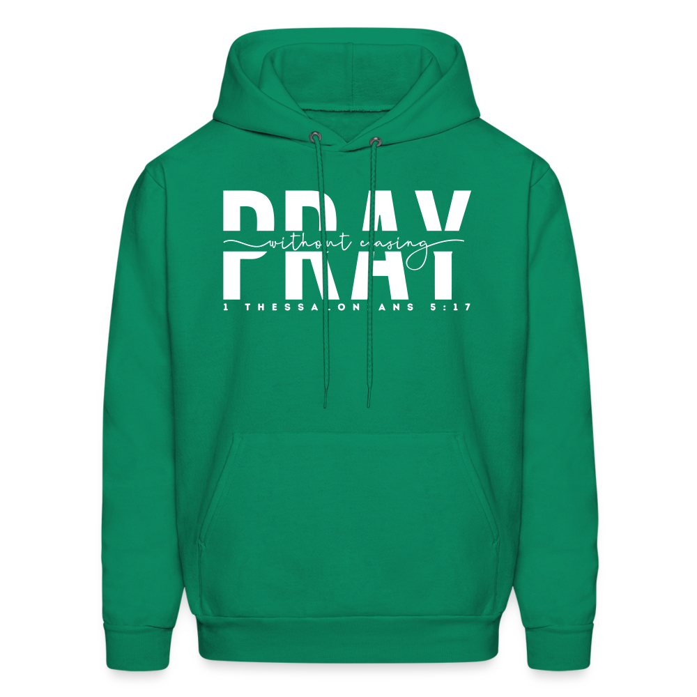 Pray Without Ceasing (W) Men's Hoodie - kelly green