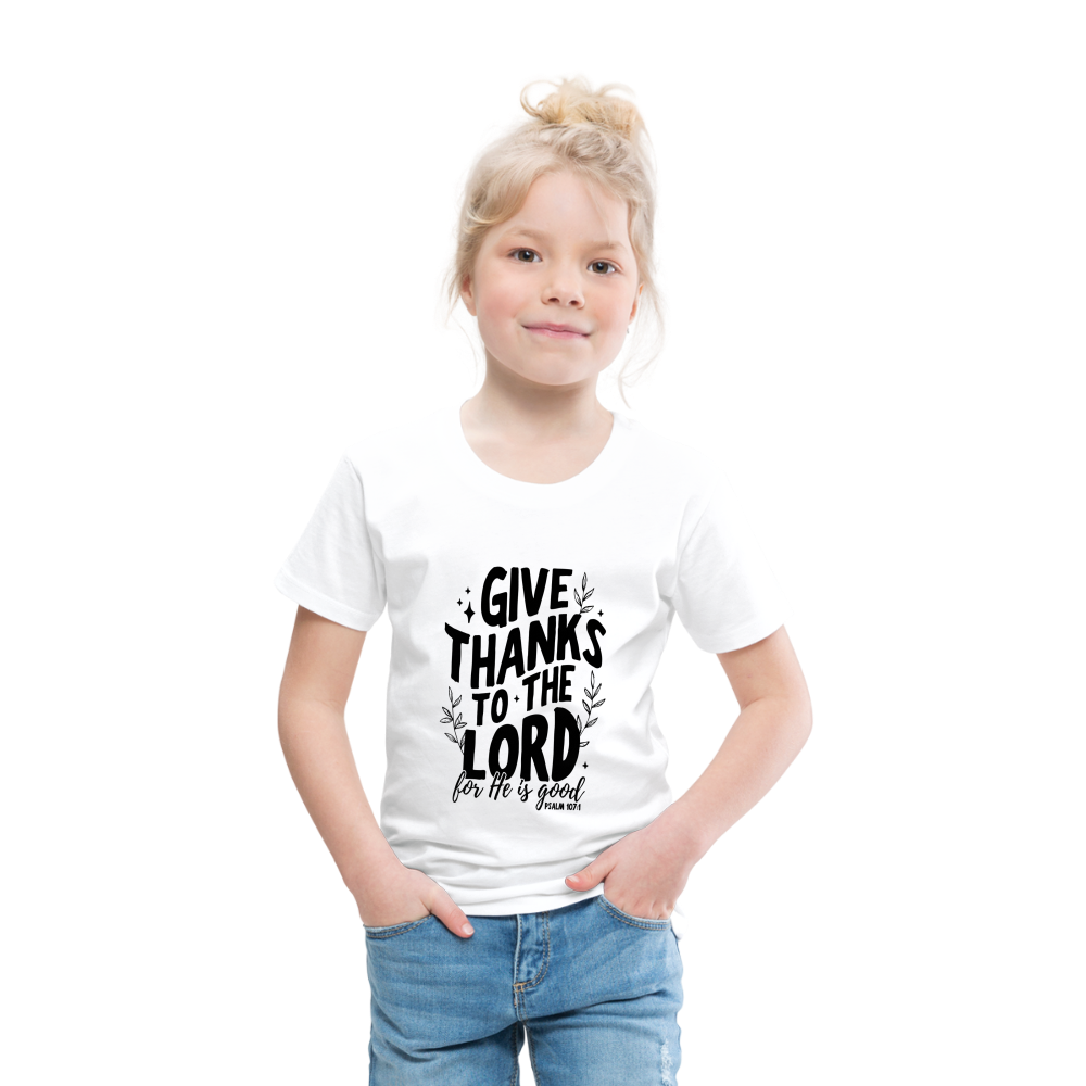 Give Thanks to the Lord Toddler T-Shirt - white