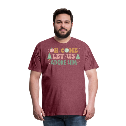 Oh Come Let Us Adore Him Christmas Family Men's Premium T-Shirt - heather burgundy