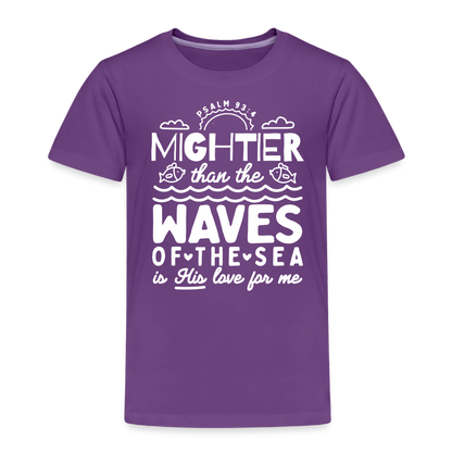 Mightier than the Waves of the Sea (W) Toddler T-Shirt - purple