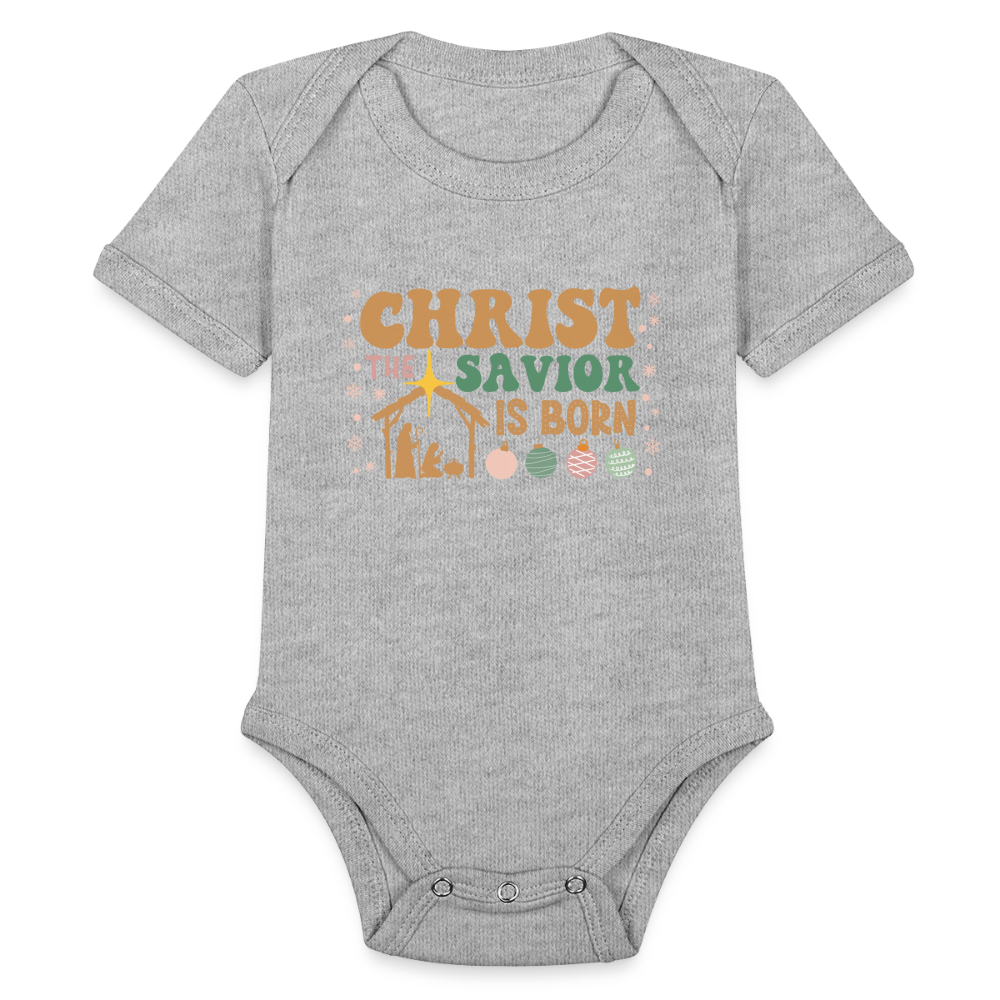 Christ the Savior is Born Christmas Family Organic Short Sleeve Baby Bodysuit - heather grey