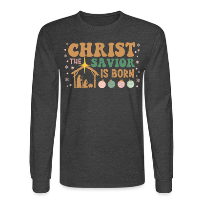 Christ the Savior is Born Christmas Family Men's Long Sleeve T-Shirt - heather black