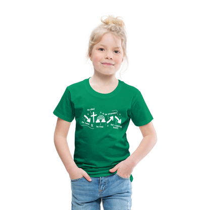 He Came He Died He Rose (W) Toddler T-Shirt - kelly green