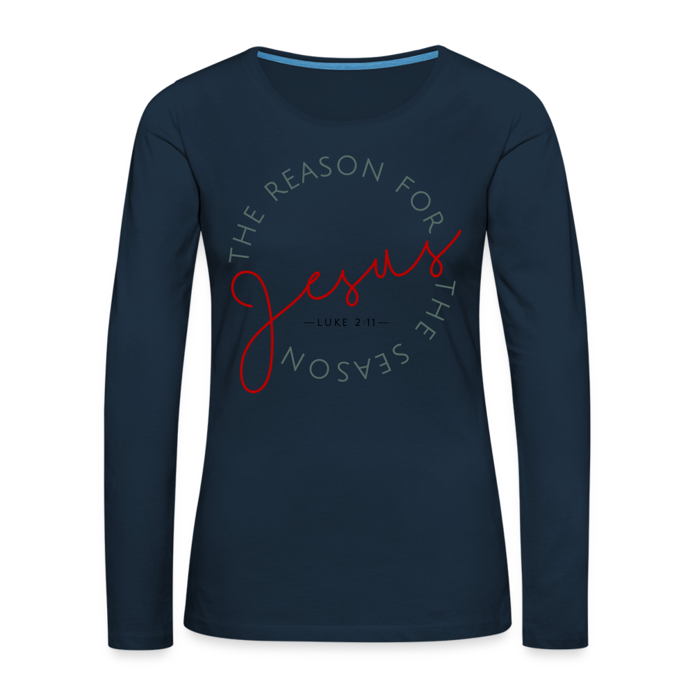 The Reason for the Season (Color) Christmas Women's Premium Long Sleeve T-Shirt - deep navy