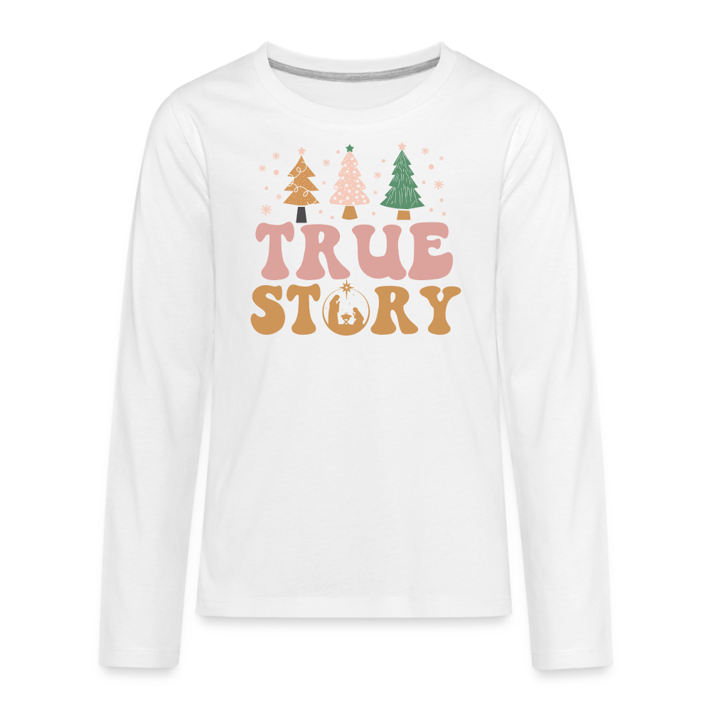 True Story Christmas Family Kids' Premium Long Sleeve T-Shirt - white