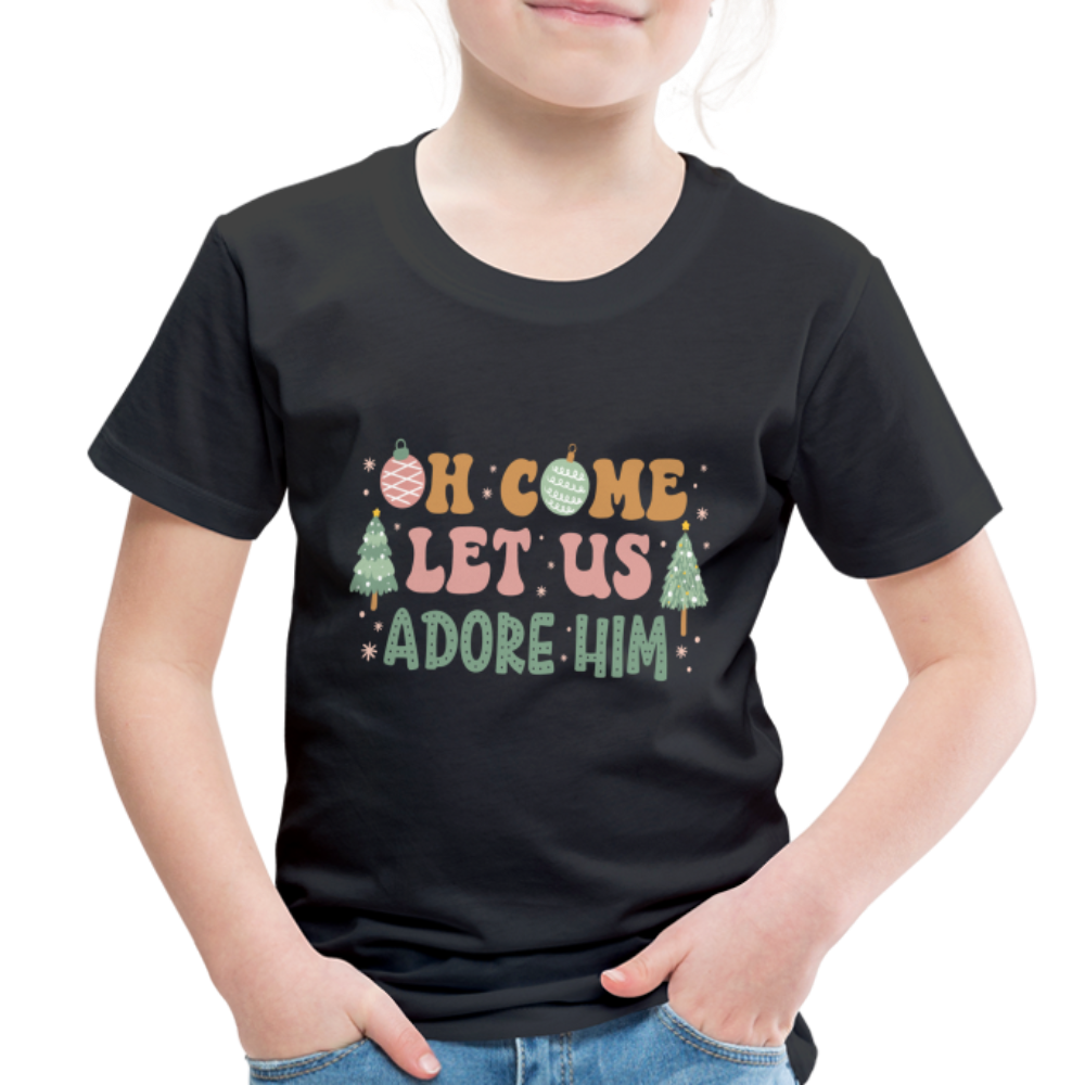 Oh Come Let us Adore Him Christmas Family Toddler Premium T-Shirt - black