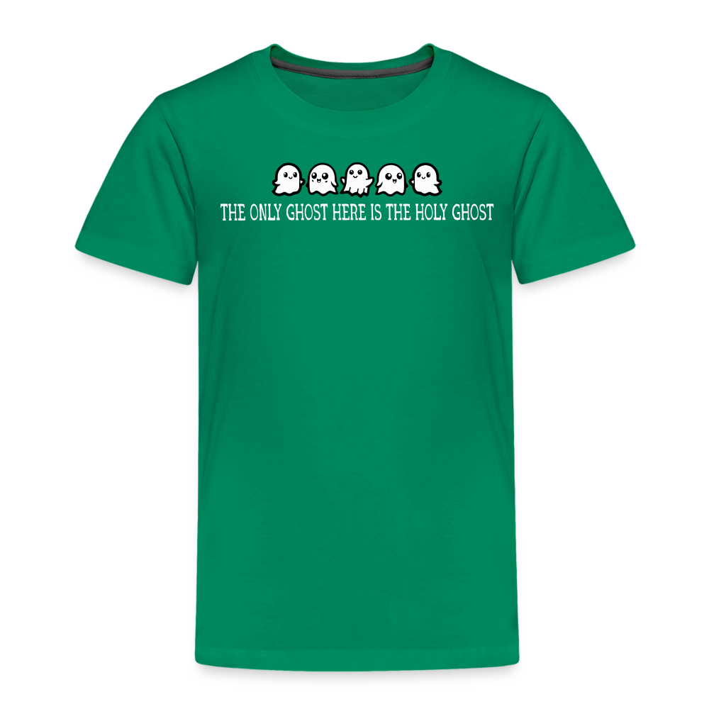 The Only Ghost Here is the Holy Ghost (W) Toddler T-Shirt - kelly green