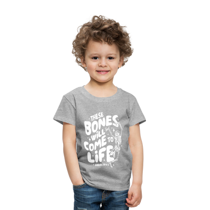 These Bones will Come to Life (W) Toddler T-Shirt - heather gray