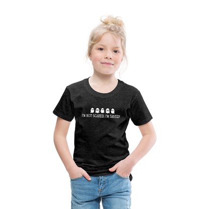 I'm Not Scared I'm Saved (W) Toddler T-Shirt - charcoal grey