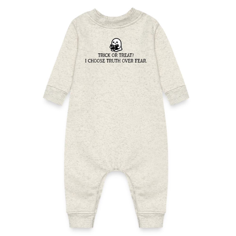 Trick or Treat I Choose Truth (W) Baby Fleece Bodysuit - heather oatmeal