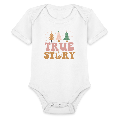 True Story Christmas Family Organic Short Sleeve Baby Bodysuit - white