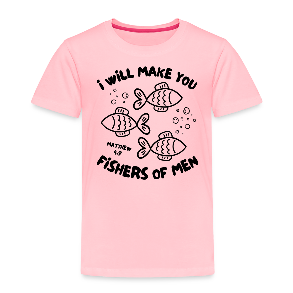 I Will Make You Fishers of Men Toddler T-Shirt - pink