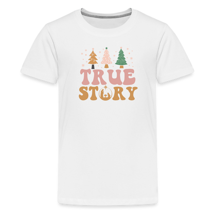 True Story Christmas Family Kids' Premium T-Shirt - white