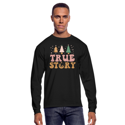 True Story Christmas Family Men's Long Sleeve T-Shirt - black