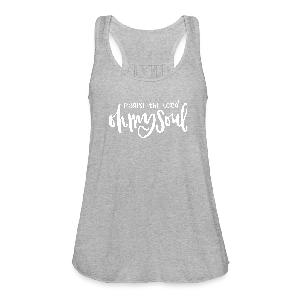 Praise the Lord Oh My Soul Women's Tank - heather gray