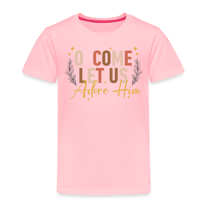 O Come Let us Adore Him Christmas Toddler Shirt - pink