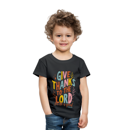 Give Thanks to the Lord (Color) Toddler T-Shirt - black