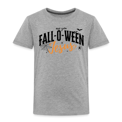 Are You Fall-O-Ween Jesus? Toddler T-Shirt - heather gray