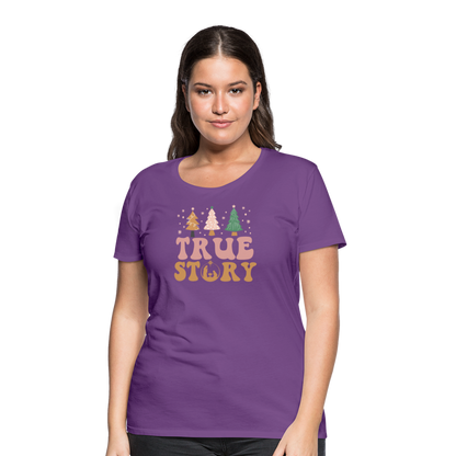 True Story Christmas Family Women’s Premium T-Shirt - purple