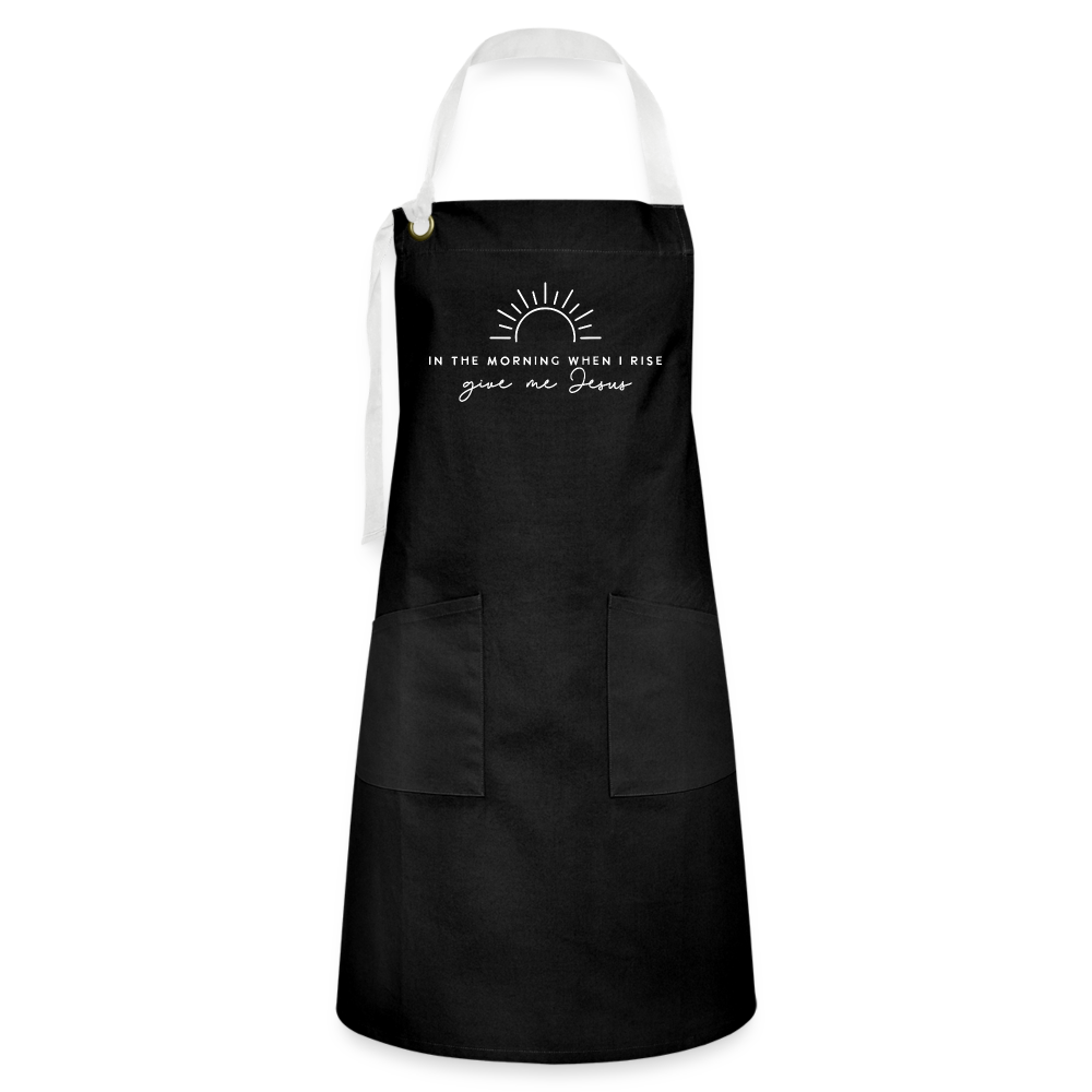 In the Morning When I Rise Give Me Jesus Apron - black/white