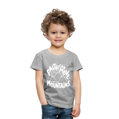 Faith Can Move Mountains (W) Toddler T-Shirt - heather gray