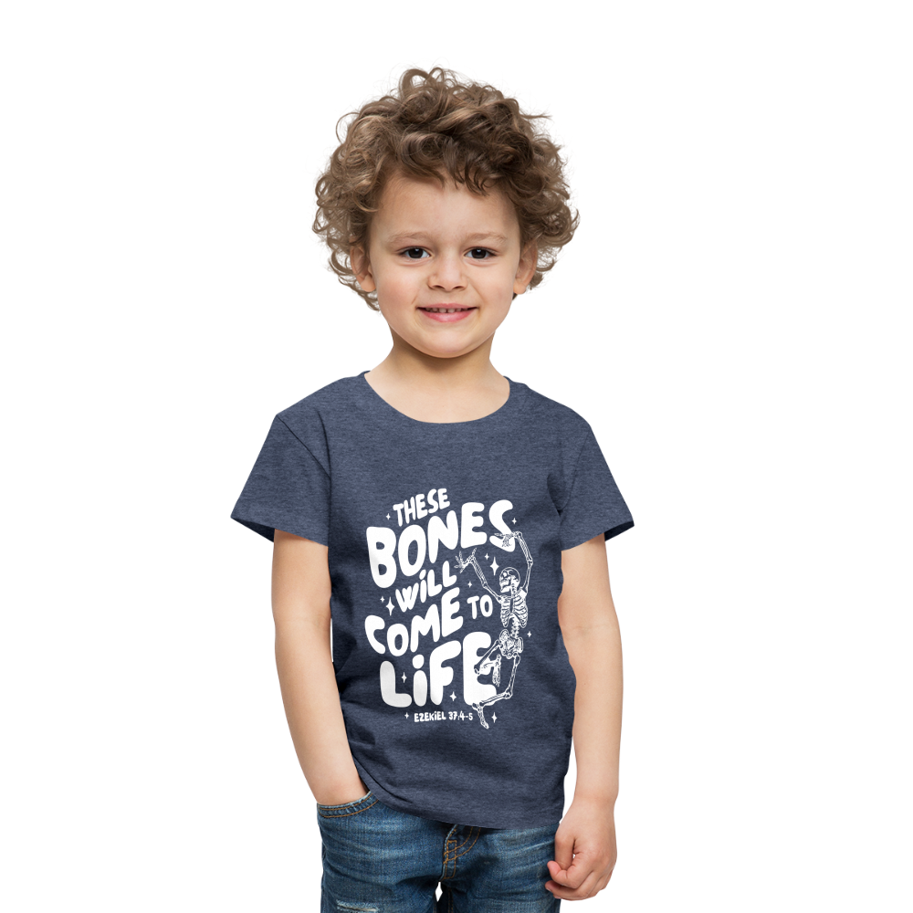 These Bones will Come to Life (W) Toddler T-Shirt - heather blue