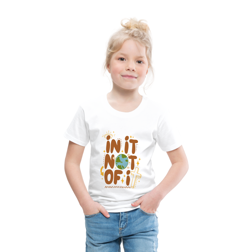 In It Not of It Toddler T-Shirt - white